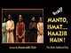 Motley: MANTO ISMAT HAAZIR HAIN (A) (Hindustani)