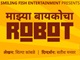 Majhya Baykocha Robot ( Marathi )
